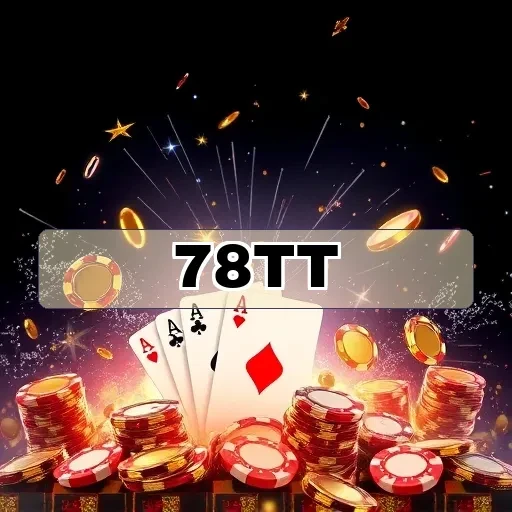 78tt.com: Descubra os Segredos do Poker e Torne-se um Mestre das Cartas